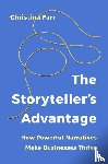 Farr, Christina - The Storyteller’s Advantage