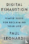 Leonardi, Paul - Digital Exhaustion