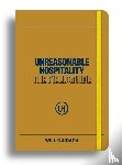 Guidara, Will - Unreasonable Hospitality: The Field Guide