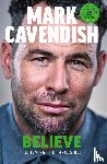 Cavendish, Mark - Believe