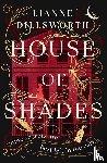 Dillsworth, Lianne - House of Shades