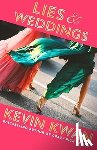 Kwan, Kevin - Lies and Weddings