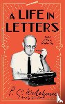 Wodehouse, P.G. - A Life in Letters