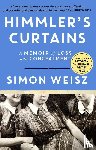 Weisz, Simon - Himmler’s Curtains
