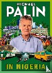 Palin, Michael - In Nigeria