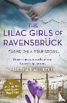 Kelly, Martha Hall - The Lilac Girls of Ravensbruck