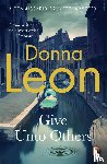 Leon, Donna - Give Unto Others