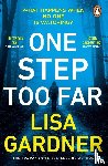 Gardner, Lisa - One Step Too Far