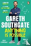 Southgate, Gareth - Anything is Possible