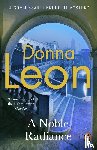 Leon, Donna - A Noble Radiance