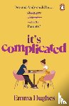Hughes, Emma - It’s Complicated