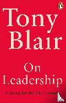 Blair, Tony - On Leadership