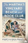 Kelly, Martha Hall - The Martha's Vineyard Beach and Book Club