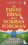 Henderson, Julietta - The Funny Thing about Norman Foreman