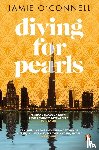 O’Connell, Jamie - Diving for Pearls