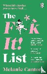 Cantor, Melanie - The F**k It! List