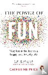 Price, Catherine - The Power of Fun