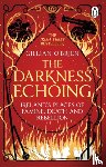 O'Brien, Dr Gillian - The Darkness Echoing