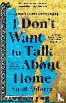 Aldarra, Suad - I Don't Want to Talk About Home