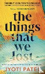 Patel, Jyoti - The Things That We Lost