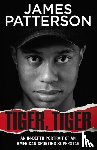 Patterson, James - Tiger, Tiger
