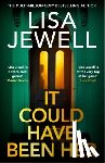 Jewell, Lisa - It Could Have Been Her