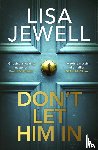 Jewell, Lisa - Don't Let Him In