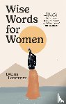 Lancaster, Donna - Wise Words for Women