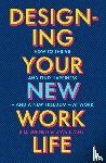 Burnett, Bill - Designing Your New Work Life