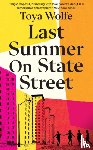Wolfe, Toya - Last Summer on State Street