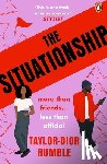 Rumble, Taylor-Dior - The Situationship