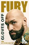 Fury, Tyson - Gloves Off