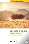 White, Rob (University of New England and University of Tasmania - Climate Change Criminology