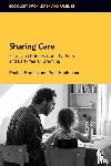 Brooks, Rachel (University of Surrey), Hodkinson, Paul (University of Surrey) - Sharing Care