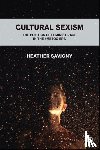 Savigny, Heather (De Montfort University) - Cultural Sexism