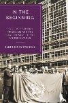 Ravndal, Ellen J. (Australian National University) - In the Beginning