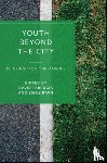  - Youth Beyond the City