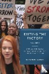 Gallas, Alexander (University of Kassel) - Exiting the Factory (Volume 1)