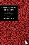 Masquelier, Charles (University of Exeter) - Intersectional Socialism