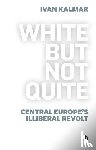 Kalmar, Ivan (University of Toronto - White But Not Quite