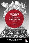 Gea Piccardi, Eleonora - The Future Is Now: An Introduction to Prefigurative Politics