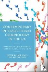  - Contemporary Intersectional Criminology in the UK