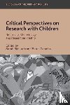  - Critical Perspectives on Research with Children