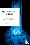 David, Matthew (Durham University) - Networked Crime