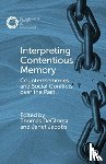  - Interpreting Contentious Memory