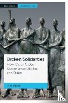 Anderl, Felix (Philipps Universitat Marburg (Center for Conflict Studies)) - Broken Solidarities