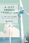 Atkins, Ed (University of Bristol) - A Just Energy Transition