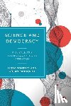 Soneryd, Linda (University of Gothenburg), Sundqvist, Goran (University of Gothenburg) - Science and Democracy