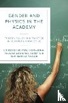  - Gender and Physics in the Academy