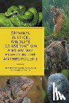  - Criminal Justice, Wildlife Conservation and Animal Rights in the Anthropocene